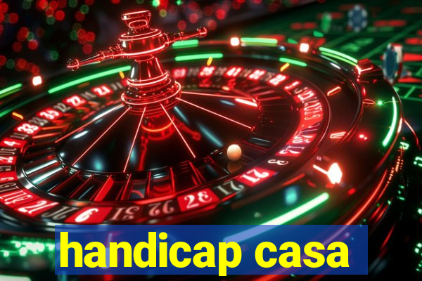 handicap casa